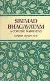 Srimadbhagavatam: A concise narrative [Hardcover] Sen, Gunada Charan