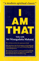 I Am That: Talks with Sri Nisargadatta Maharaj