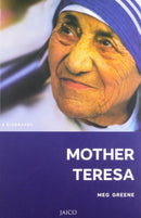 Mother Teresa: A Biography