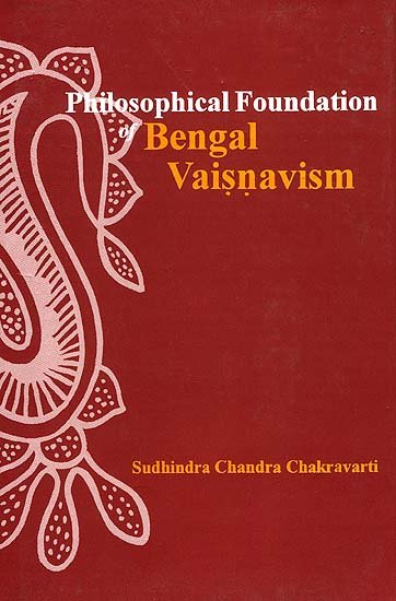 Philosophical Foundation of Bengal Vaisnavism