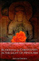 Budhism and Christianity in Light of Hinduism